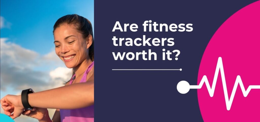 are_fitness_trackers_worth_it